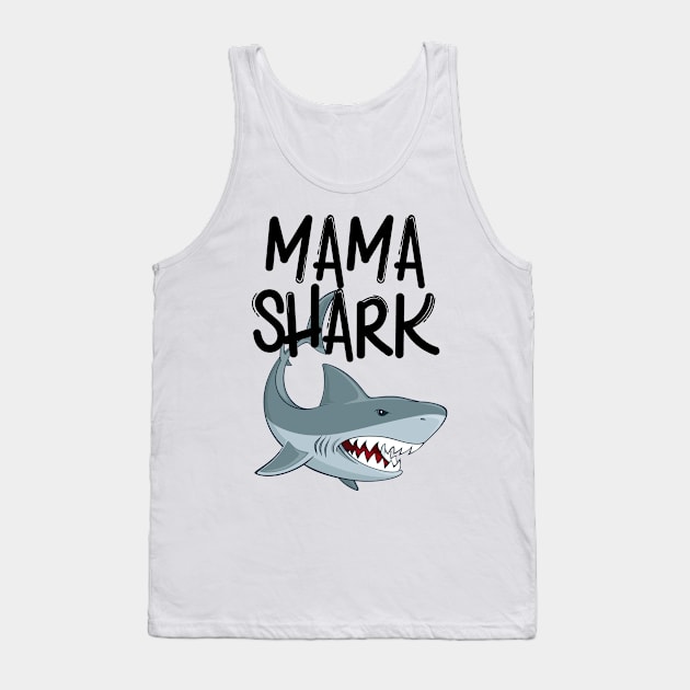 Mama Shark Funny Mothers Day Gifts Tank Top by macshoptee